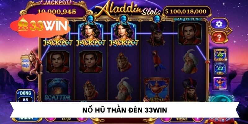 Nổ Hũ Thần Đèn 33Win Tại Sao Thu Hút Nhiều Người Chơi?